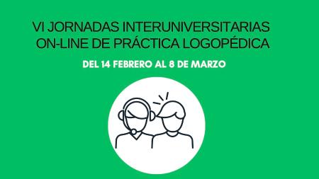 Imagen VI Jornadas Interuniversitarias on line de Práctica Logopédica